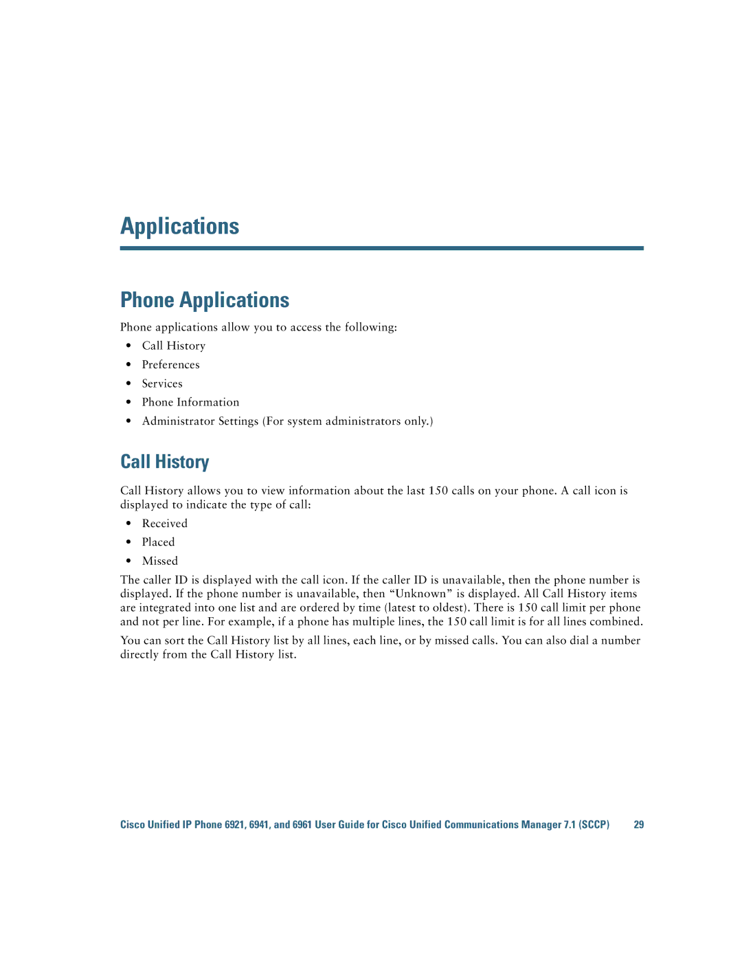 Cisco Systems 6921 manual Phone Applications, Call History 