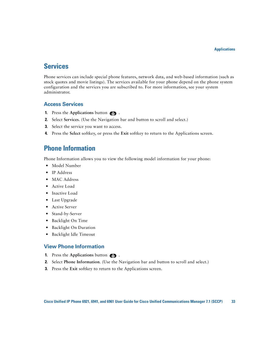 Cisco Systems 6921 manual Access Services, View Phone Information 