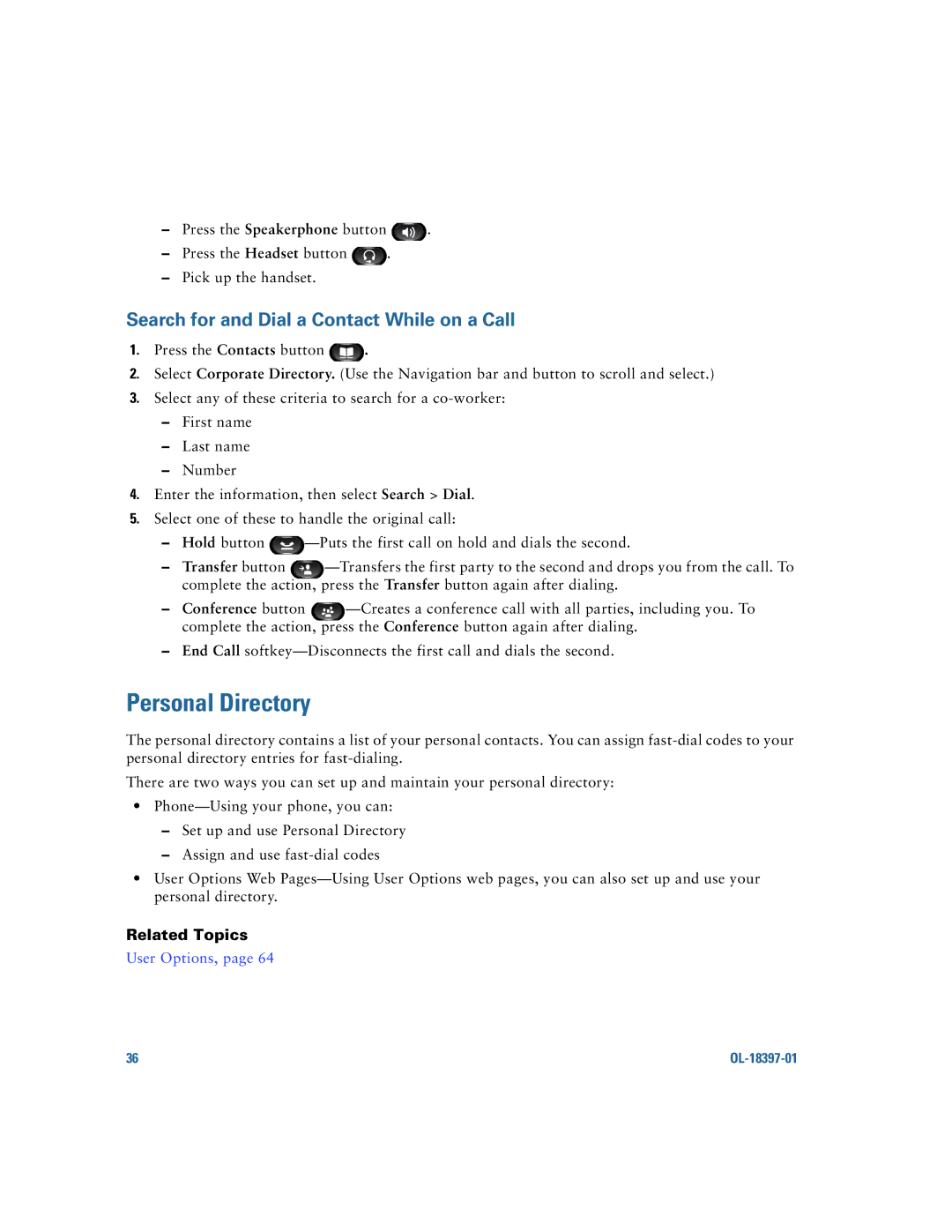 Cisco Systems 6921 manual Personal Directory, Search for and Dial a Contact While on a Call 