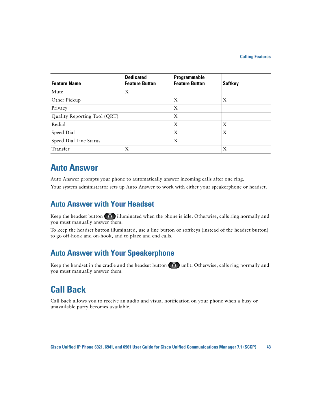 Cisco Systems 6921 manual Call Back, Auto Answer with Your Headset, Auto Answer with Your Speakerphone 