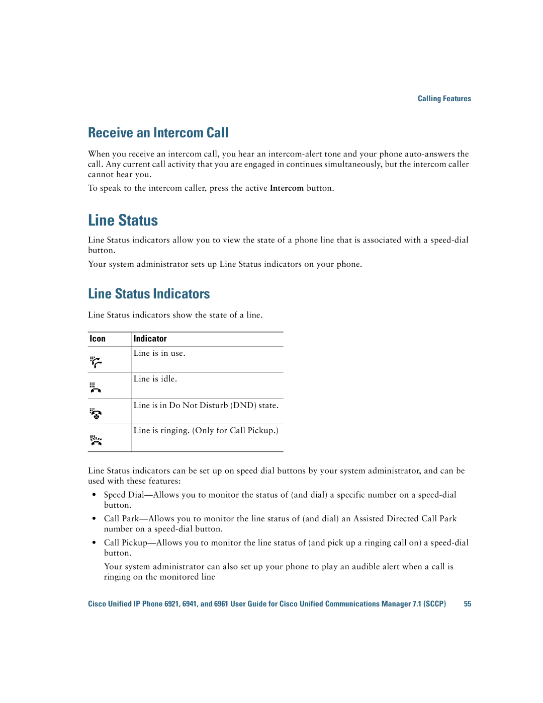 Cisco Systems 6921 manual Receive an Intercom Call, Line Status Indicators 