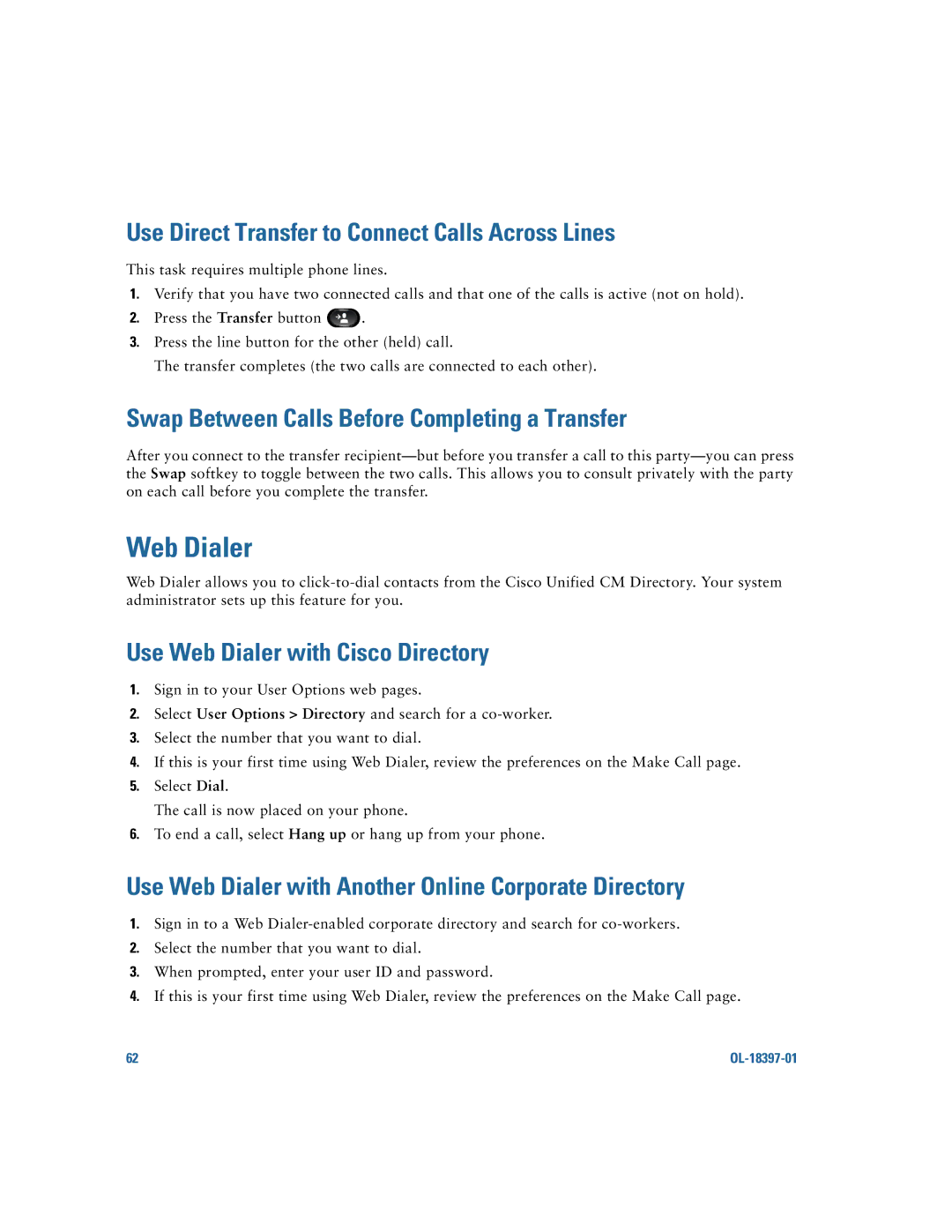 Cisco Systems 6921 manual Use Direct Transfer to Connect Calls Across Lines, Use Web Dialer with Cisco Directory 