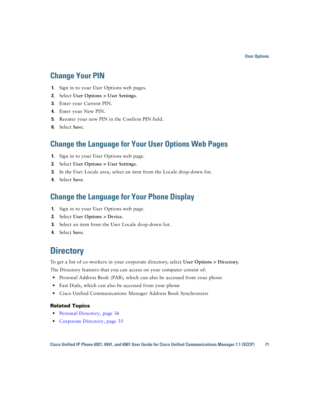 Cisco Systems 6921 manual Directory, Change Your PIN, Change the Language for Your User Options Web Pages 