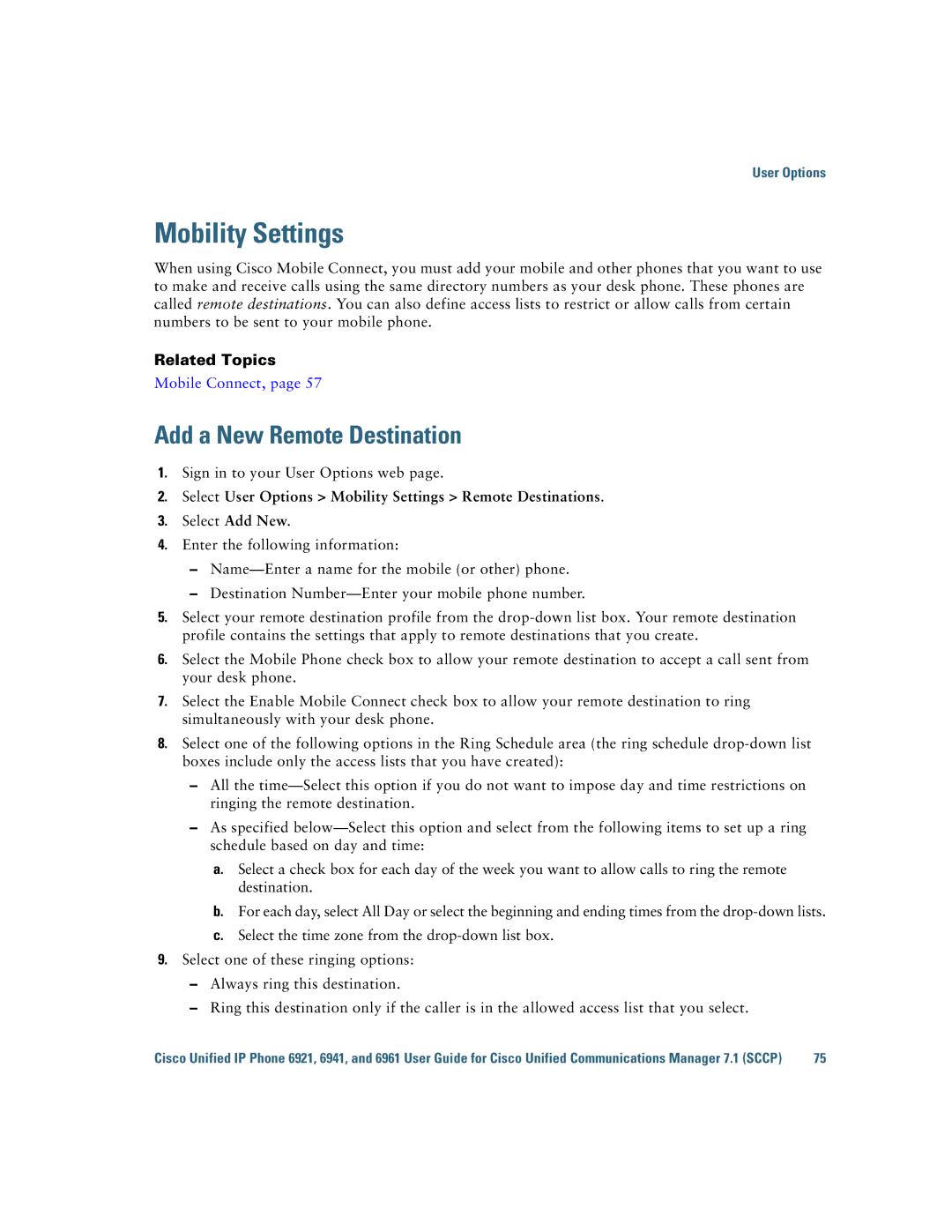 Cisco Systems 6921 manual Mobility Settings, Add a New Remote Destination 