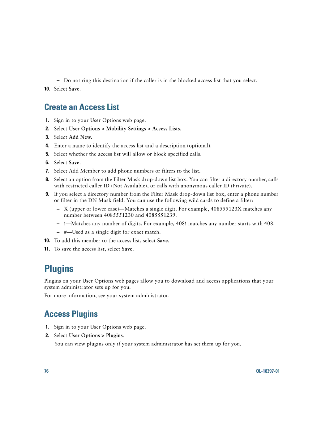 Cisco Systems 6921 manual Create an Access List, Access Plugins, Select User Options Mobility Settings Access Lists 