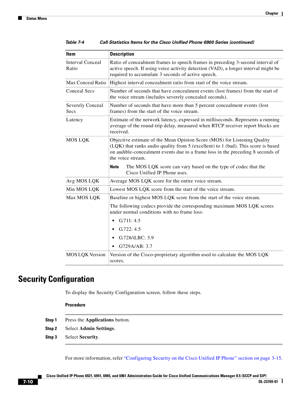 Cisco Systems 6921 manual Security Configuration, Mos Lqk, Voice stream, Cisco Unified IP Phone uses, Select Security 