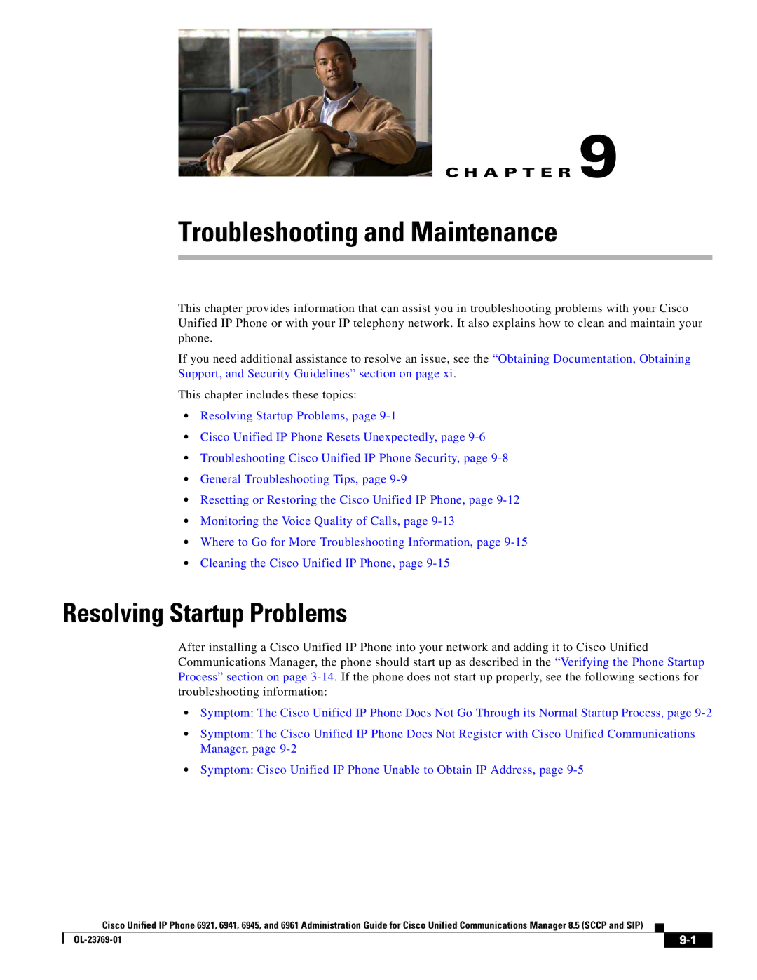 Cisco Systems 6921 manual Troubleshooting and Maintenance, Resolving Startup Problems 