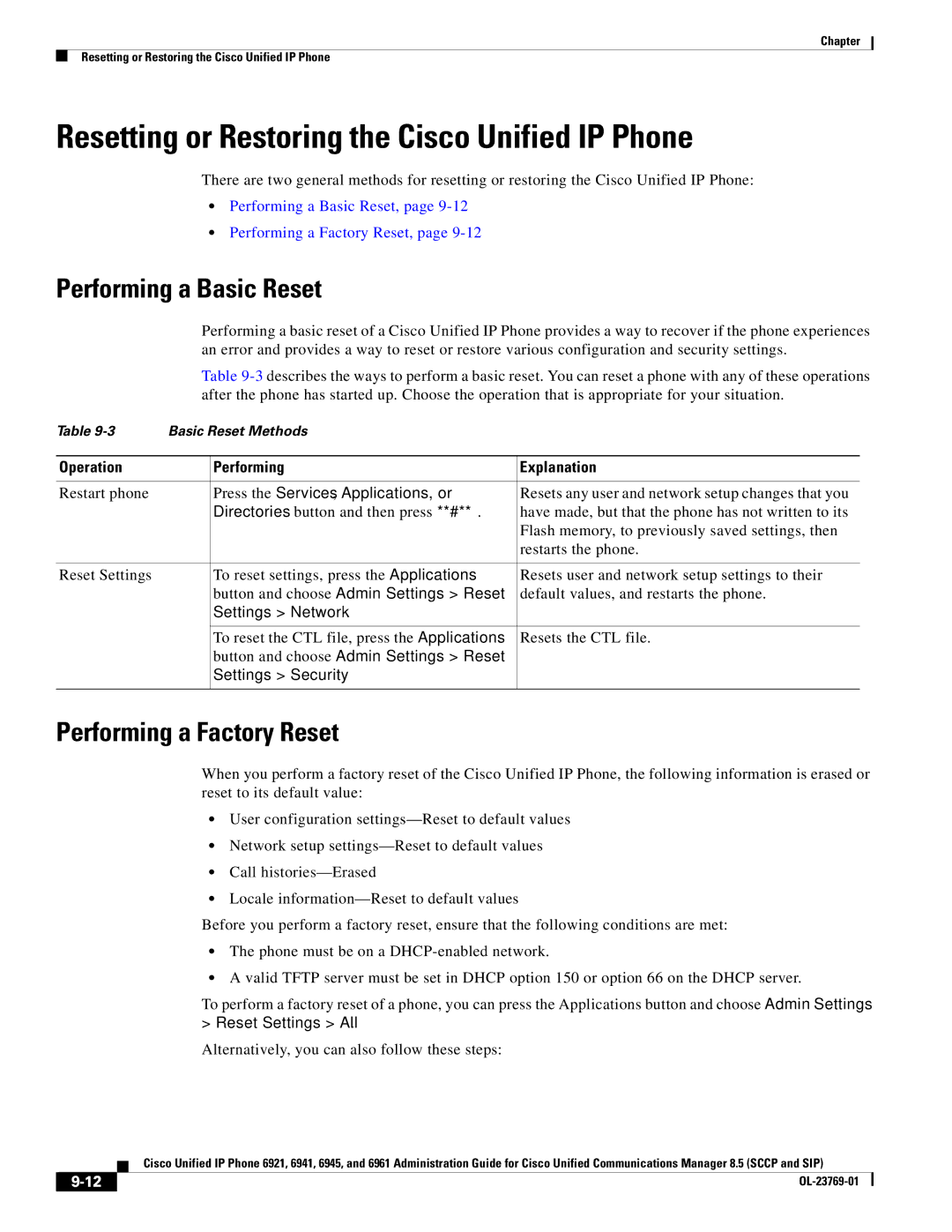 Cisco Systems 6921 Resetting or Restoring the Cisco Unified IP Phone, Performing a Basic Reset, Performing a Factory Reset 