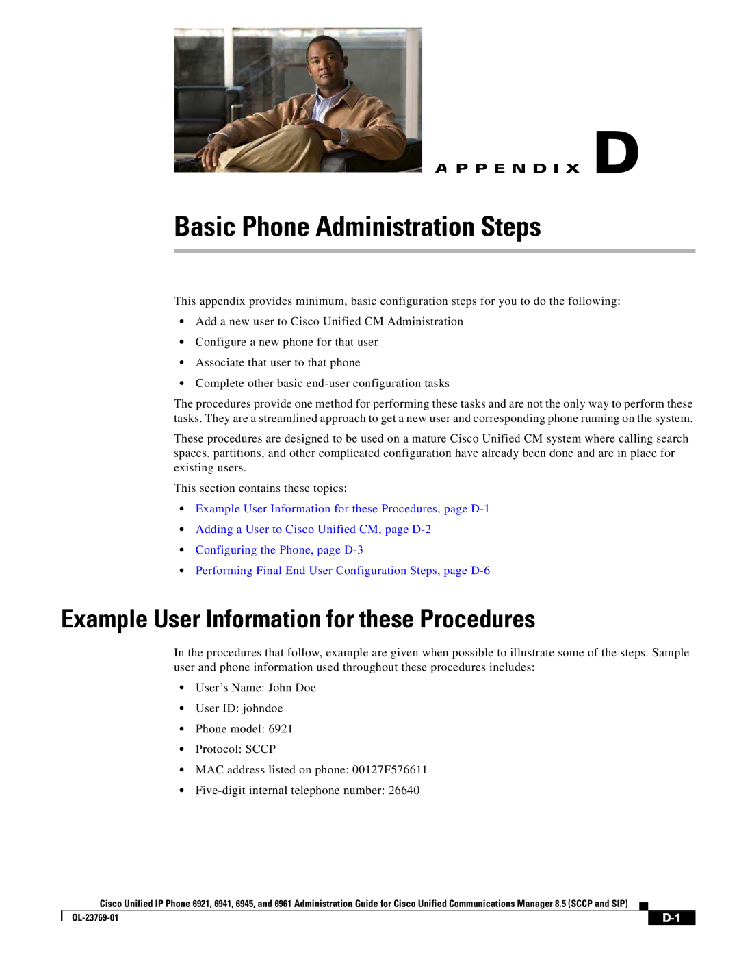 Cisco Systems 6921 manual Basic Phone Administration Steps, Example User Information for these Procedures 