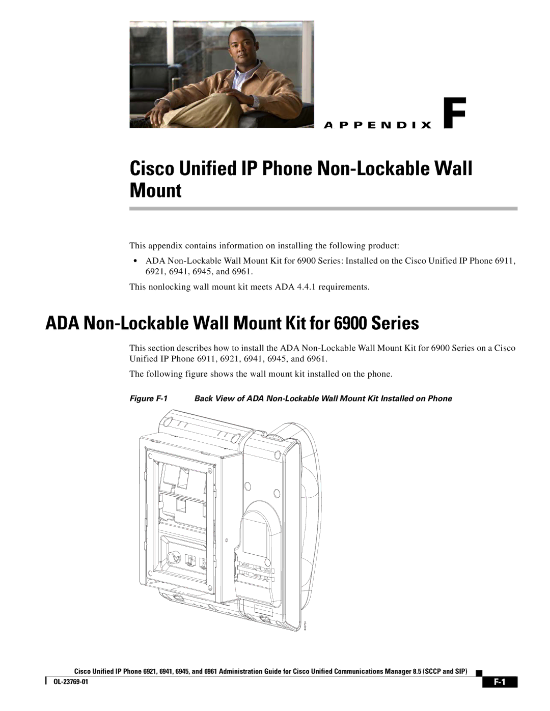 Cisco Systems 6921 manual Cisco Unified IP Phone Non-Lockable Wall Mount, ADA Non-Lockable Wall Mount Kit for 6900 Series 