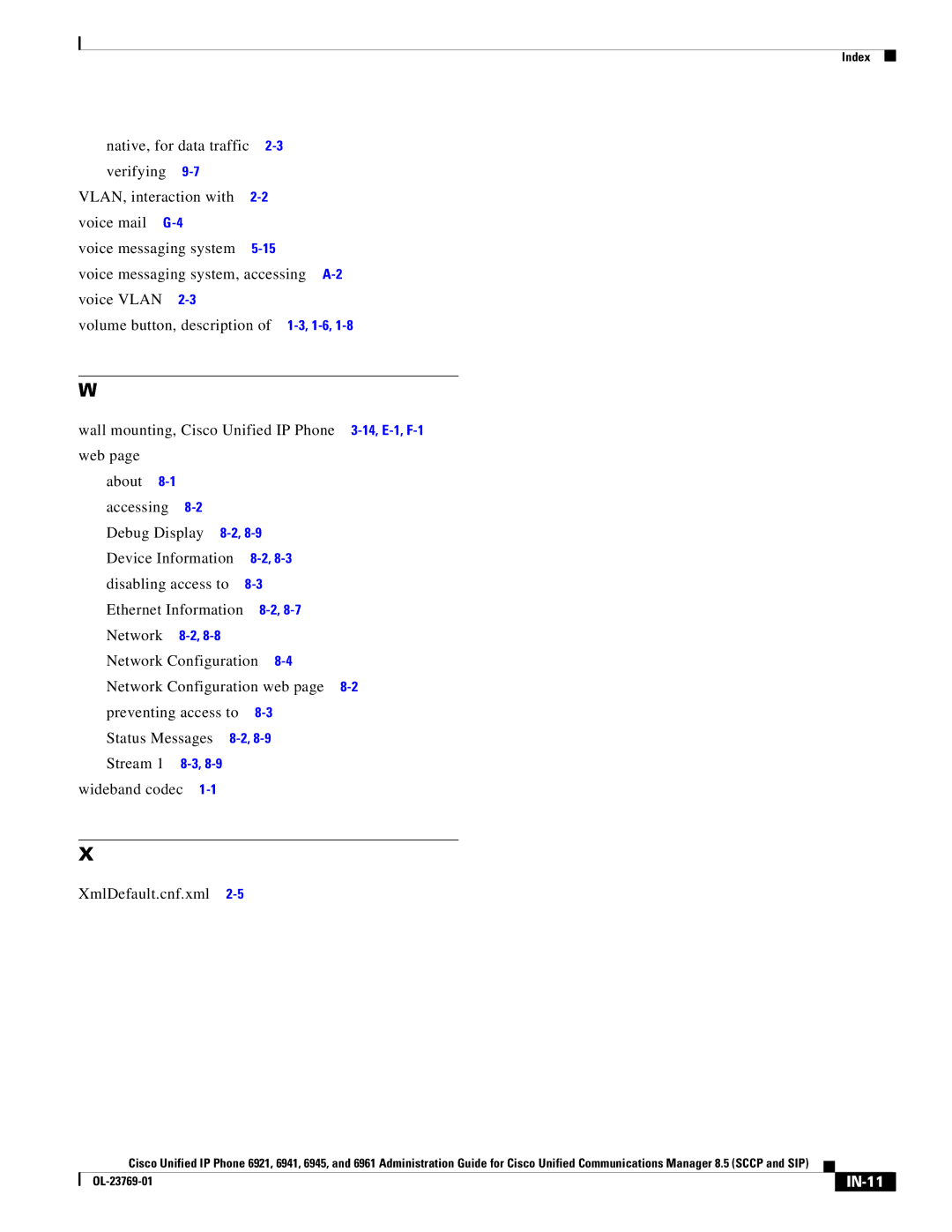 Cisco Systems 6921 manual Wideband codec XmlDefault.cnf.xml, IN-11 