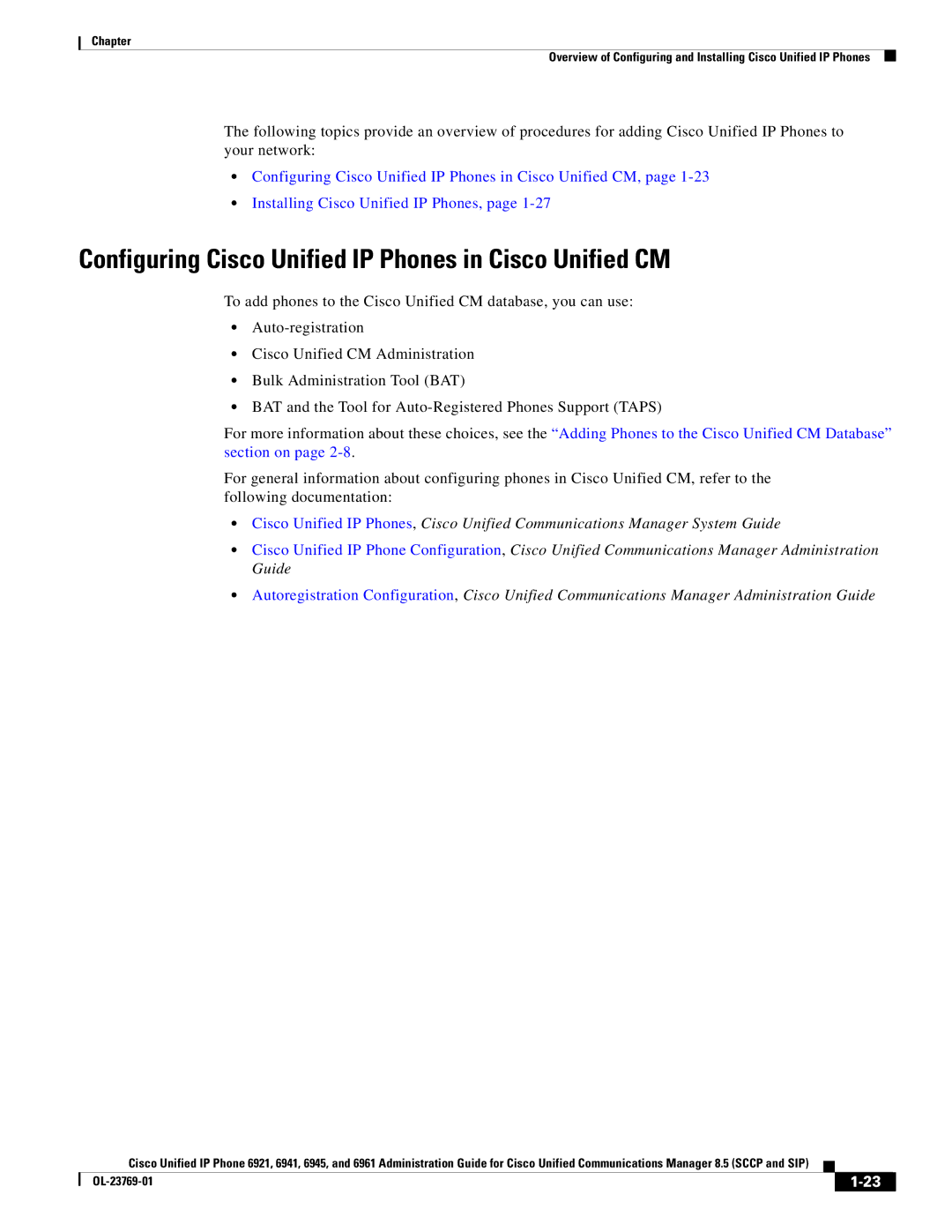 Cisco Systems 6921 manual Configuring Cisco Unified IP Phones in Cisco Unified CM 