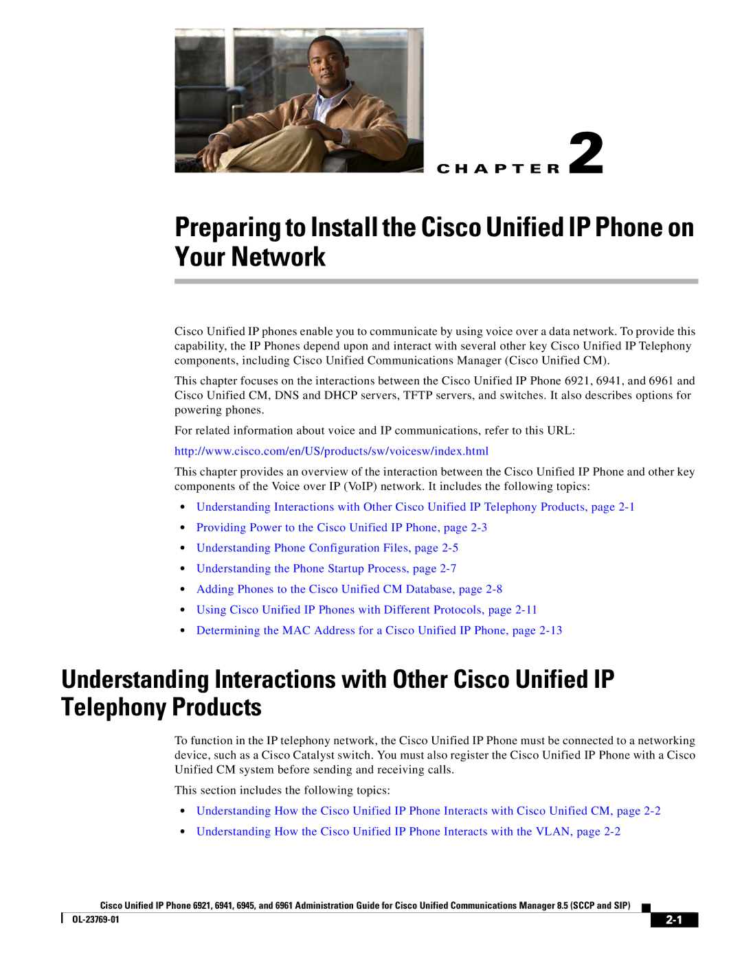 Cisco Systems 6921 manual A P T E R 