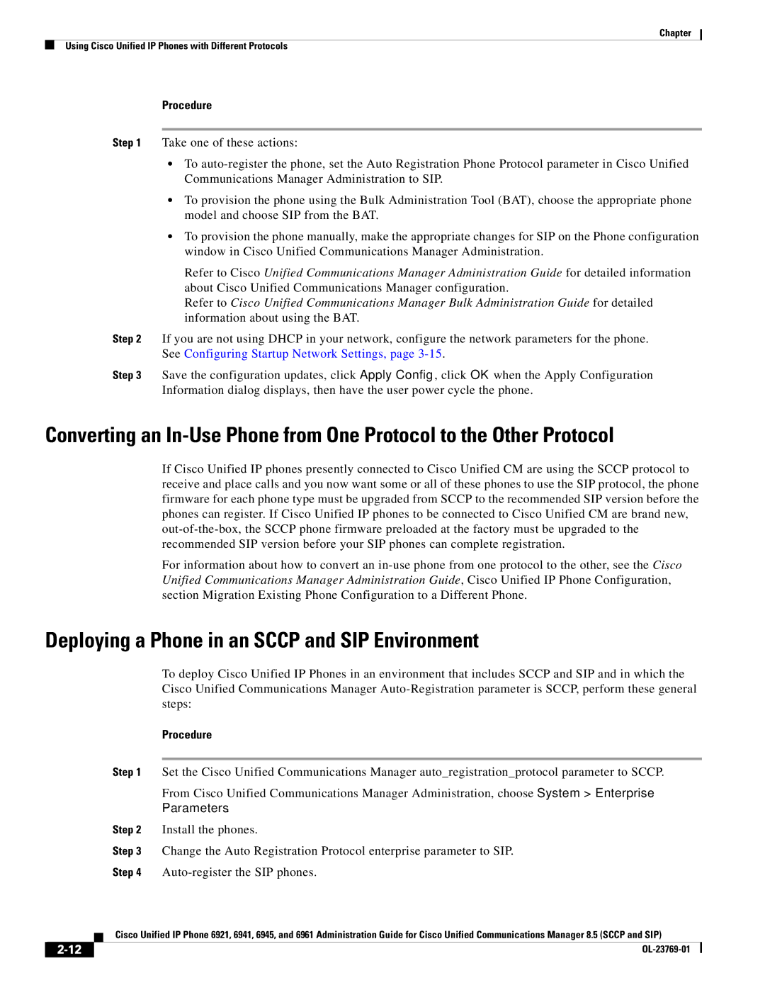 Cisco Systems 6921 manual Deploying a Phone in an Sccp and SIP Environment, Procedure 