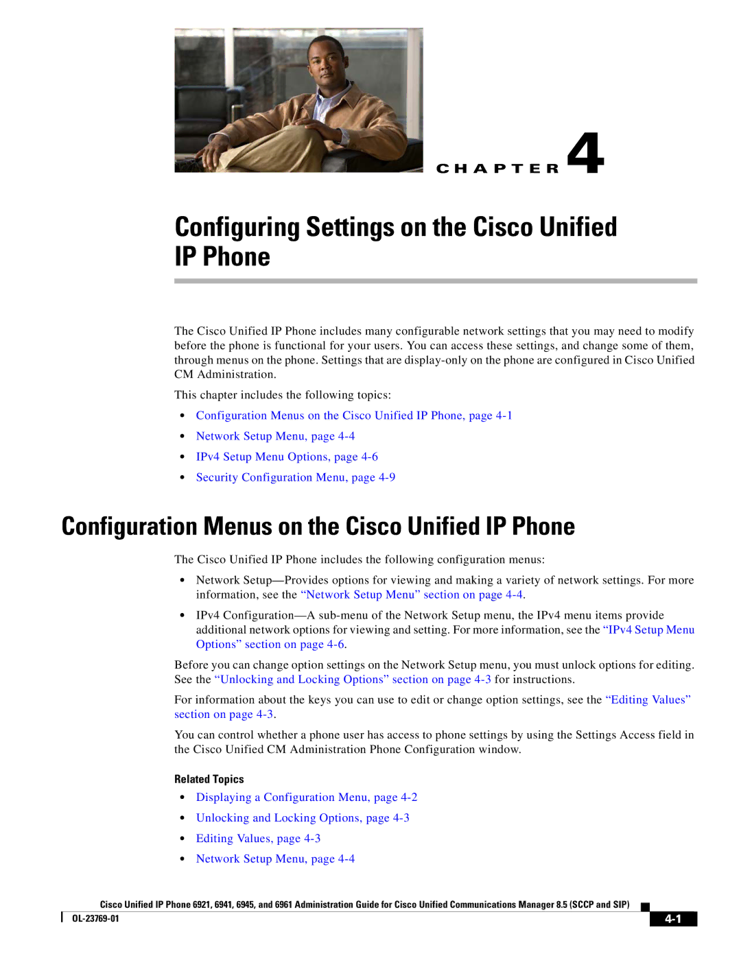 Cisco Systems 6921 Configuring Settings on the Cisco Unified IP Phone, Configuration Menus on the Cisco Unified IP Phone 