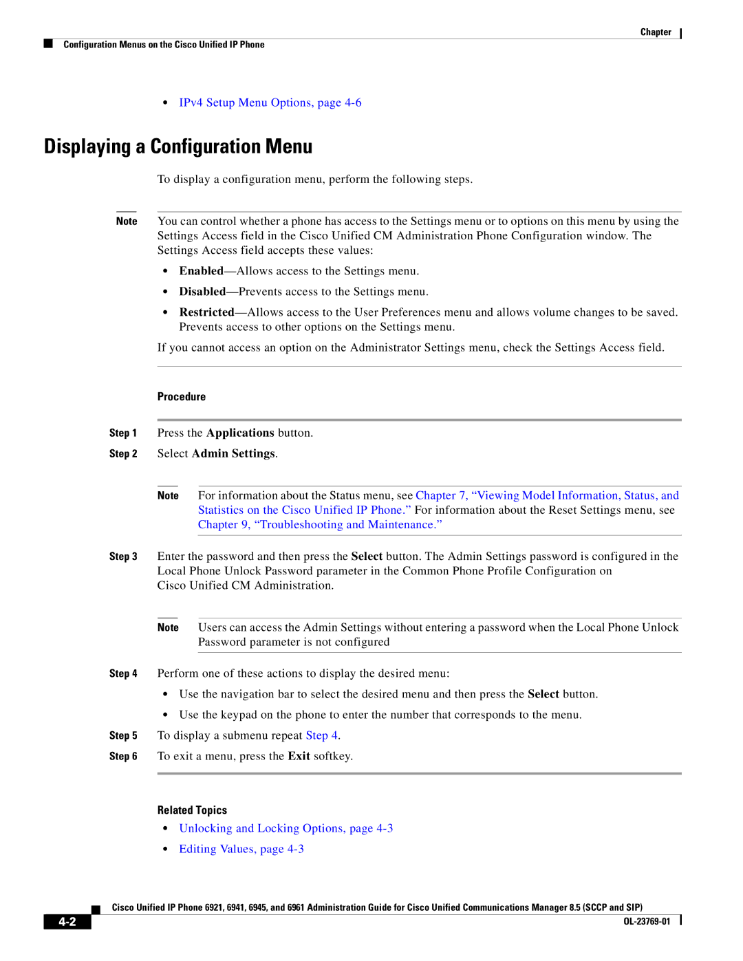 Cisco Systems 6921 manual Displaying a Configuration Menu, Press the Applications button, Select Admin Settings 