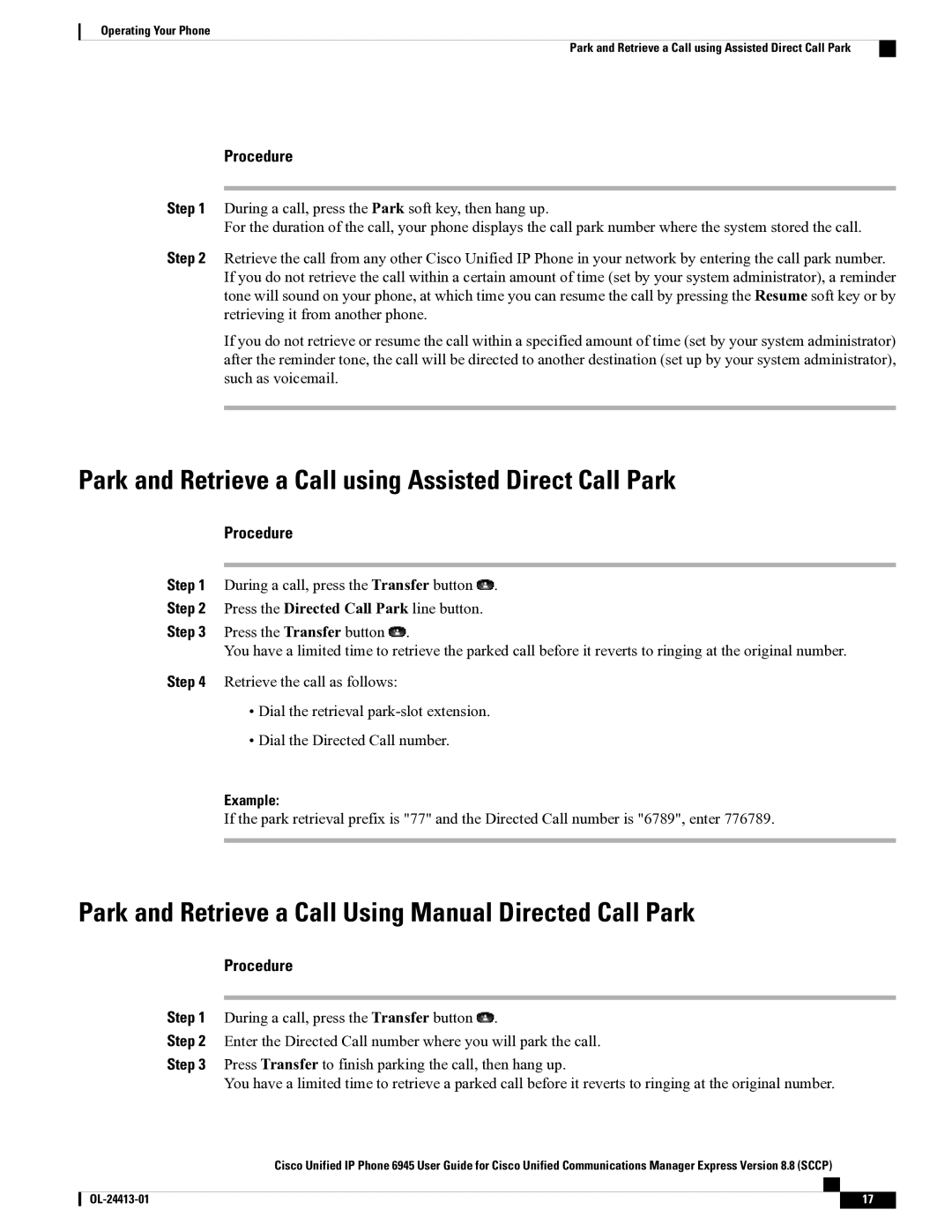 Cisco Systems 6945 manual Park and Retrieve a Call using Assisted Direct Call Park 