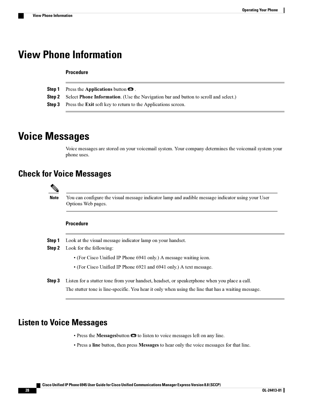 Cisco Systems 6945 manual View Phone Information, Check for Voice Messages, Listen to Voice Messages 