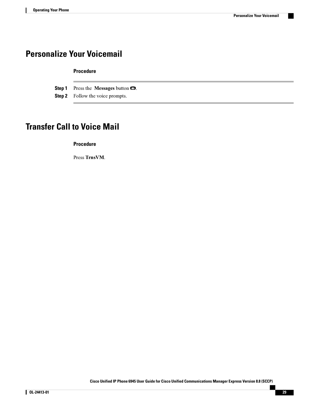 Cisco Systems 6945 manual Personalize Your Voicemail, Transfer Call to Voice Mail 