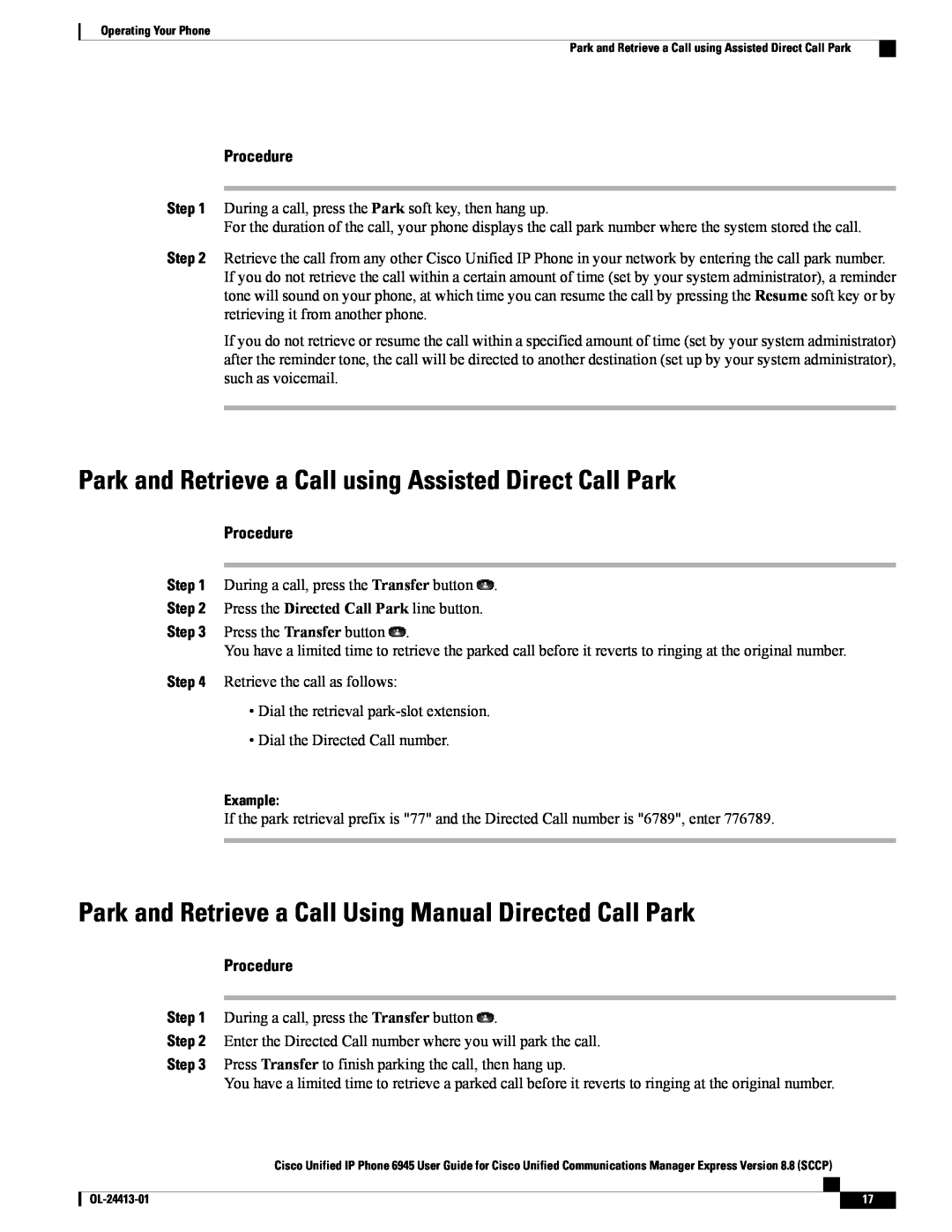 Cisco Systems 6945 manual Park and Retrieve a Call using Assisted Direct Call Park, Example, Procedure 