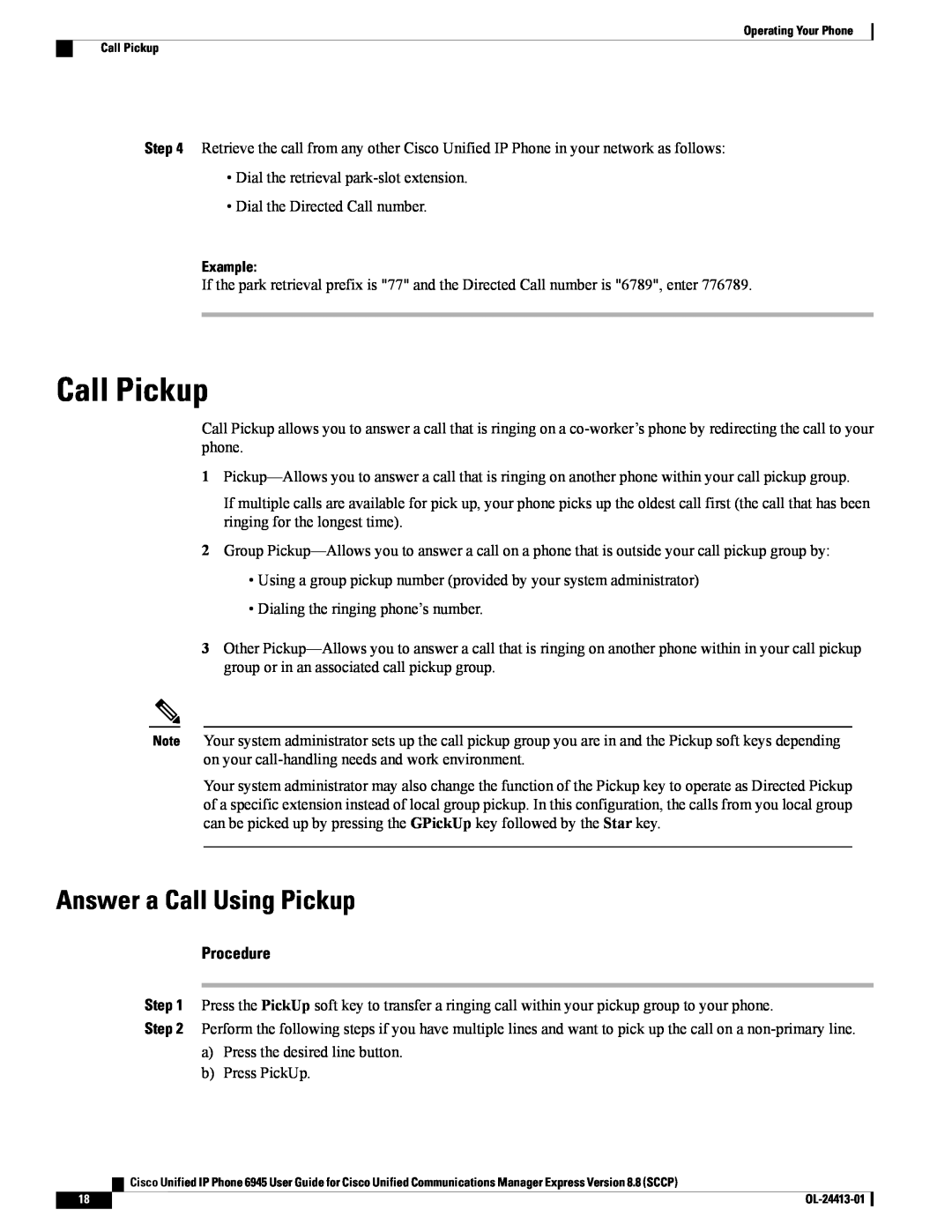 Cisco Systems 6945 manual Call Pickup, Answer a Call Using Pickup, Procedure, Example 
