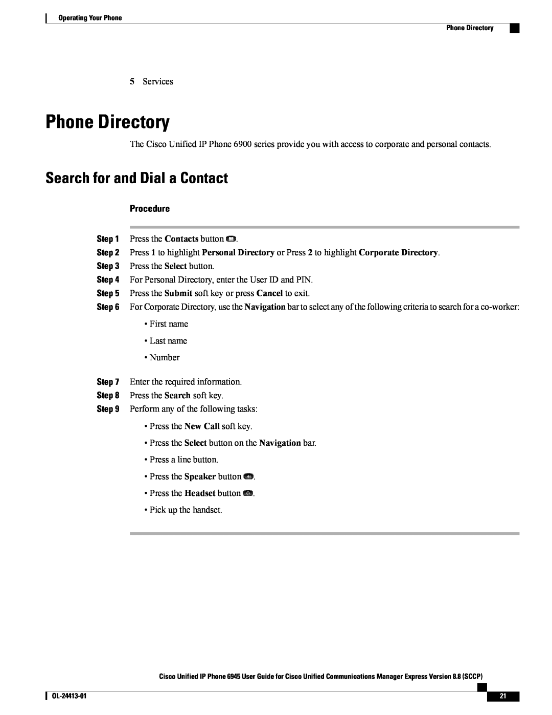 Cisco Systems 6945 manual Phone Directory, Search for and Dial a Contact, Procedure 
