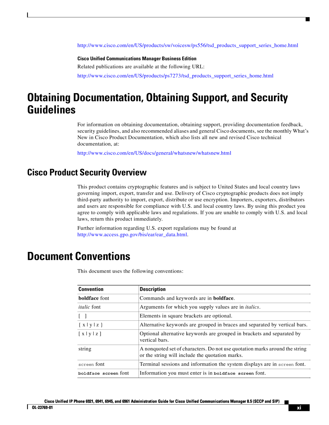 Cisco Systems 6945 Obtaining Documentation, Obtaining Support, and Security Guidelines, Document Conventions, italic font 