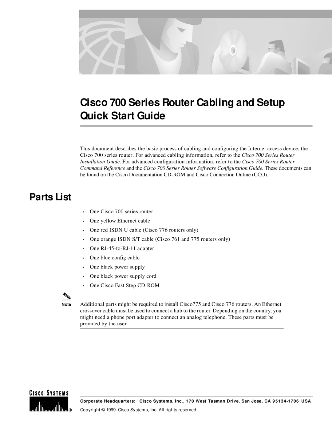 Cisco Systems quick start Cisco 700 Series Router Cabling and Setup Quick Start Guide, Parts List 