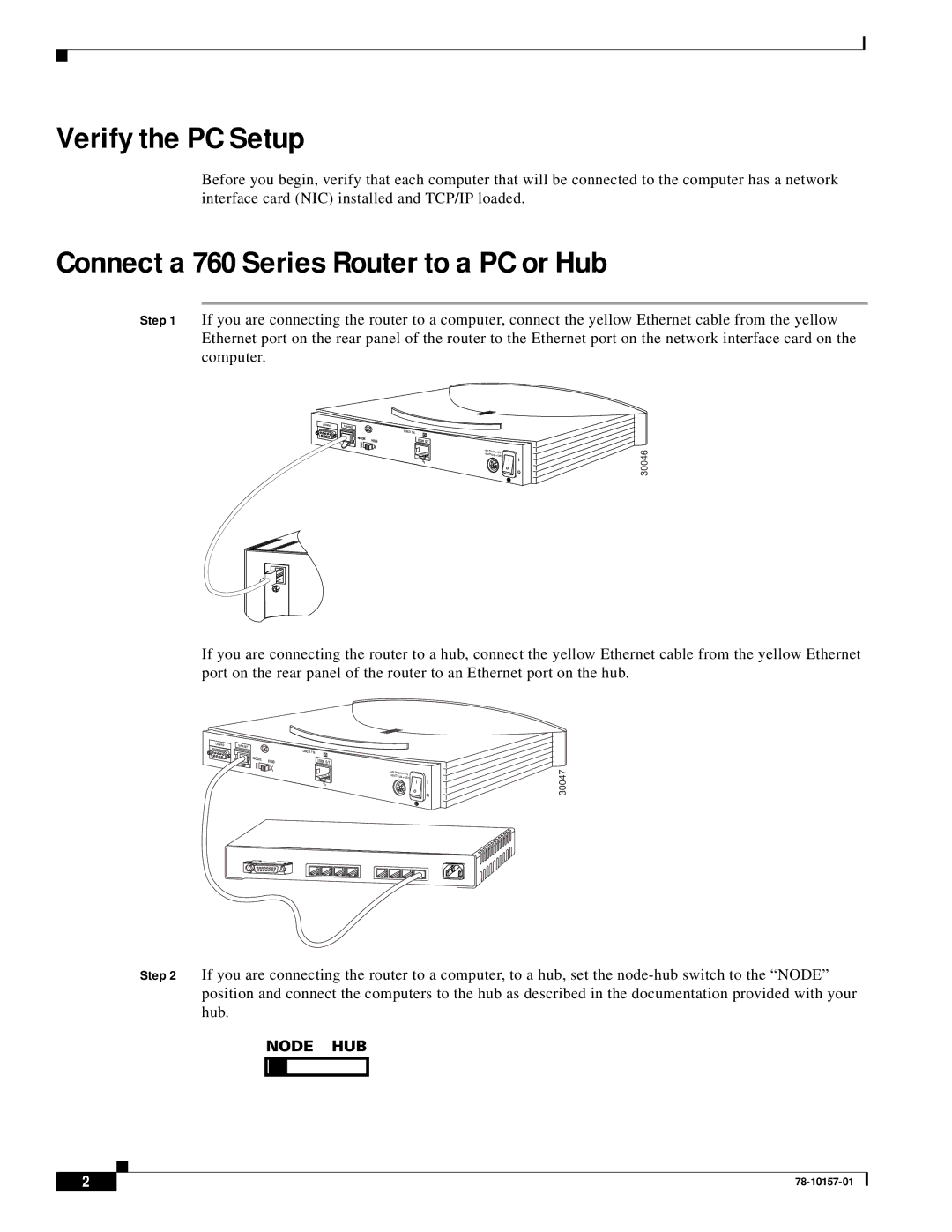 Cisco Systems 700 Series quick start Verify the PC Setup, Connect a 760 Series Router to a PC or Hub 