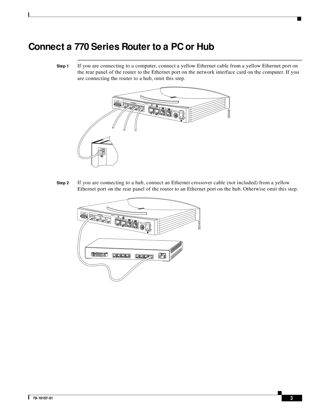 Cisco Systems 700 Series quick start Connect a 770 Series Router to a PC or Hub 