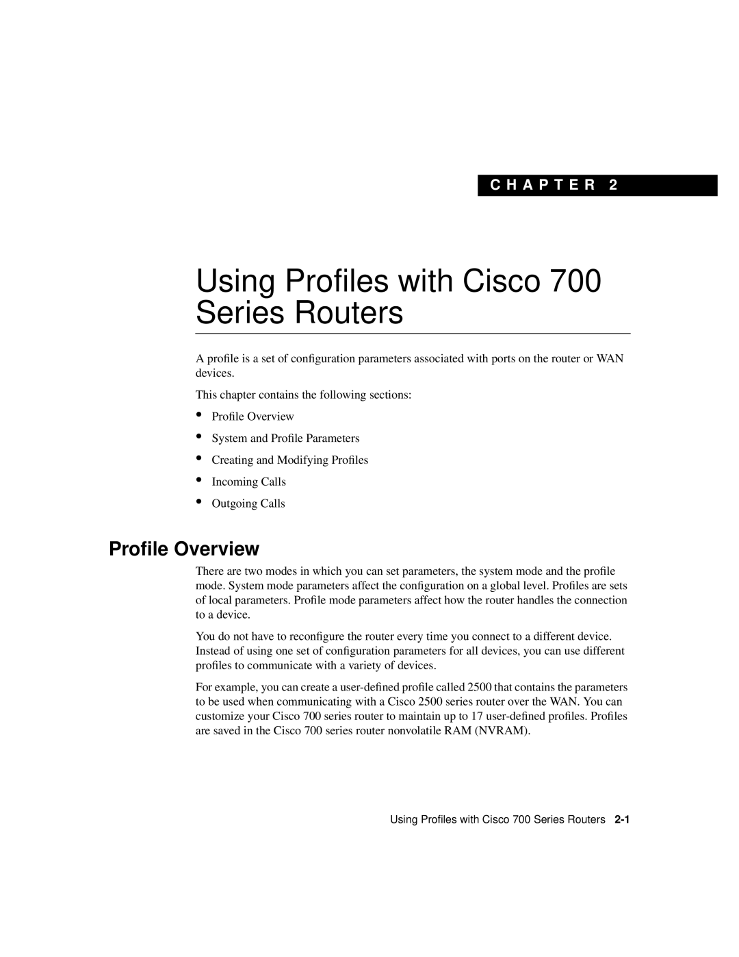 Cisco Systems manual Proﬁle Overview, Using Profiles with Cisco 700 Series Routers, C H A P T E R 