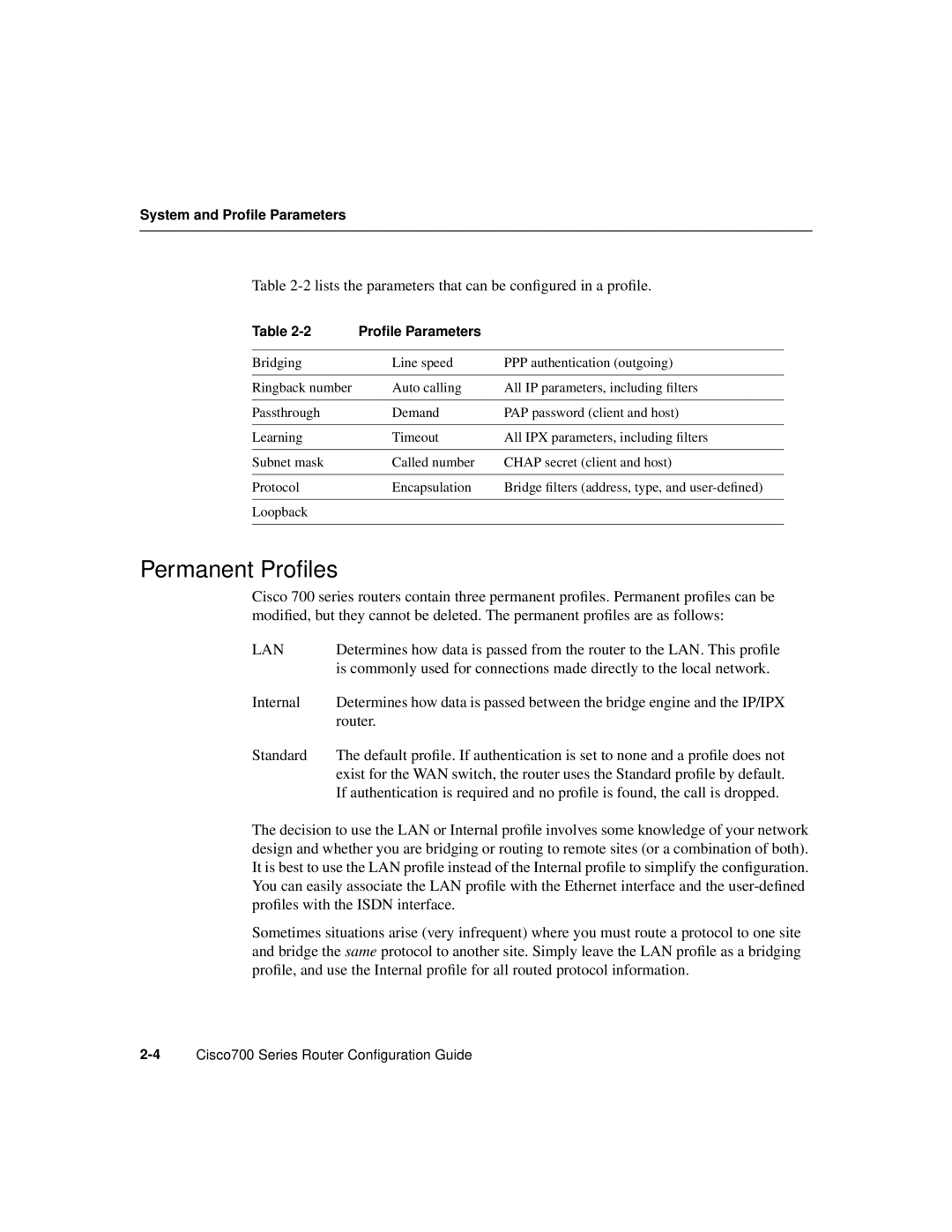 Cisco Systems 700 manual Permanent Proﬁles 