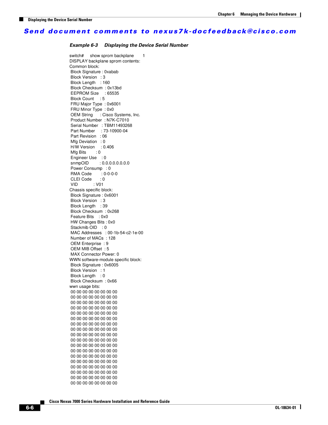 Cisco Systems UCSCPCIECSC02, 7000, N7KC7004, N7KC7018RF, N7KF248XP25E manual Example 6-3 Displaying the Device Serial Number 