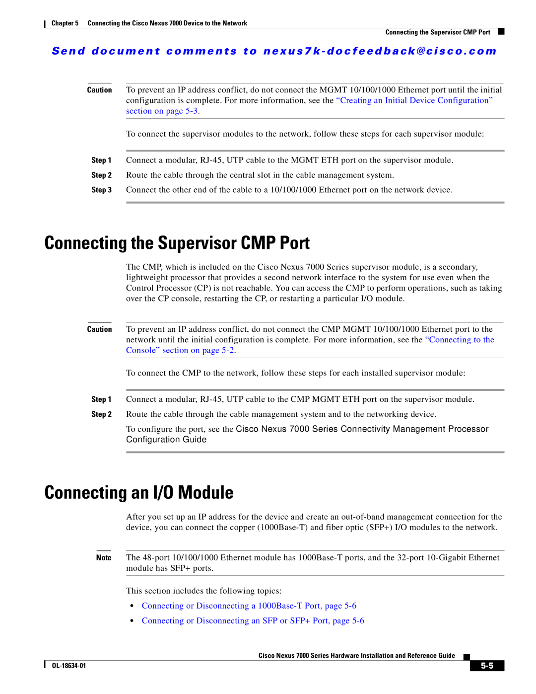 Cisco Systems N7KC7004S2, 7000, UCSCPCIECSC02, N7KC7018RF manual Connecting the Supervisor CMP Port, Connecting an I/O Module 