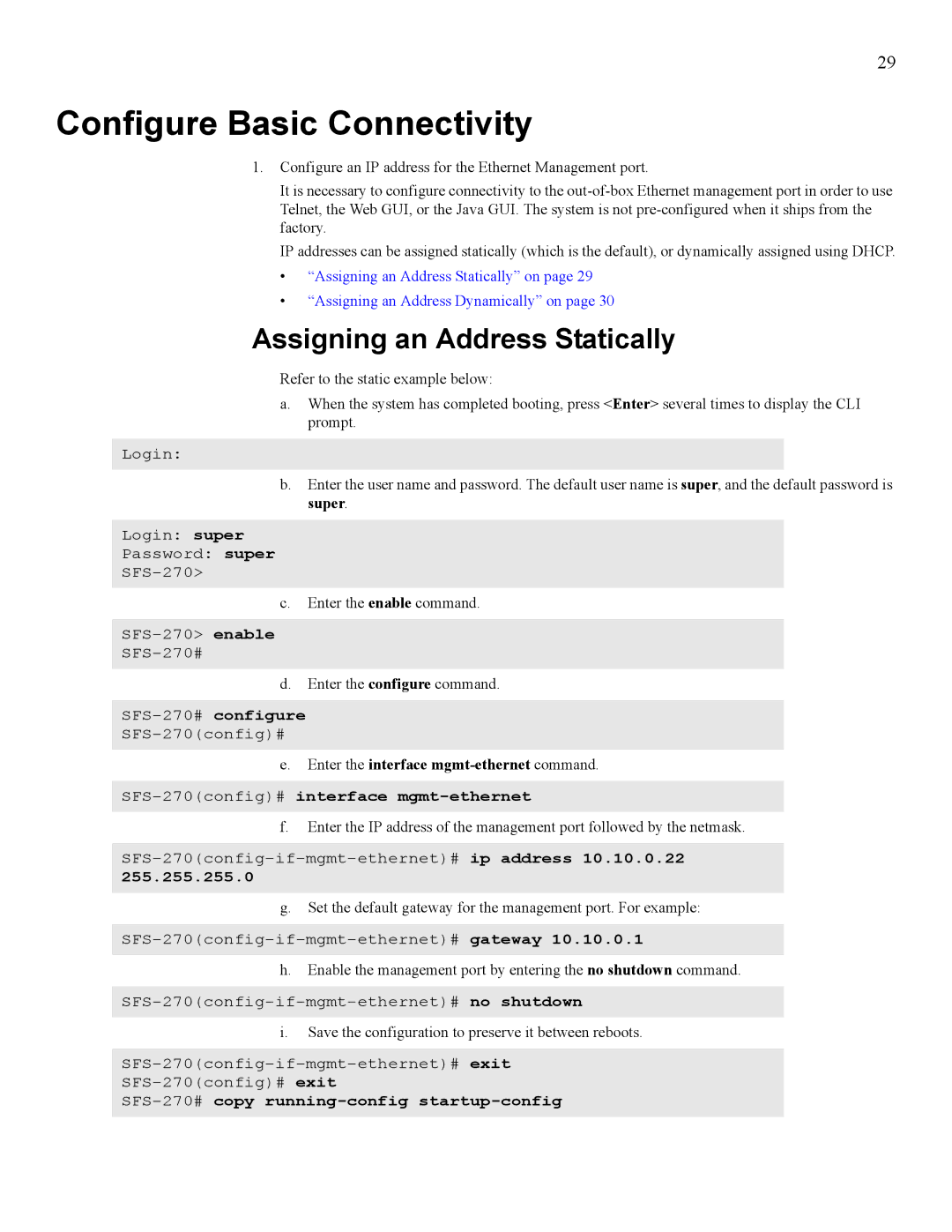 Cisco Systems 270 Configure Basic Connectivity, Assigning an Address Statically, Enter the interface mgmt-ethernet command 