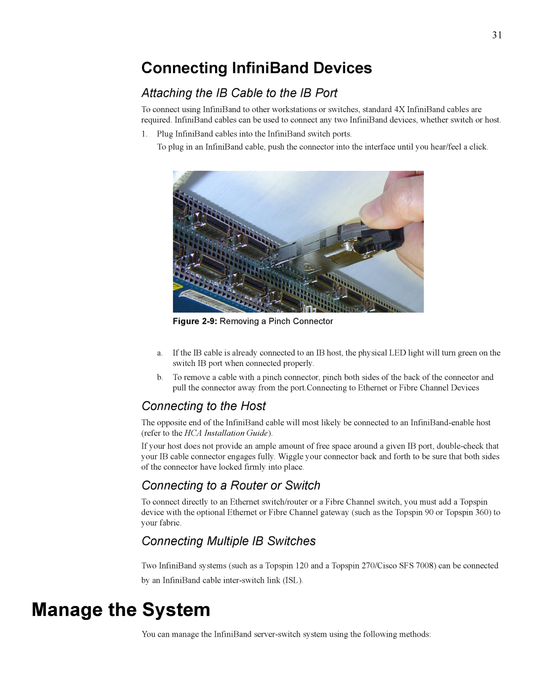 Cisco Systems 270, 7008 manual Manage the System, Connecting InfiniBand Devices 