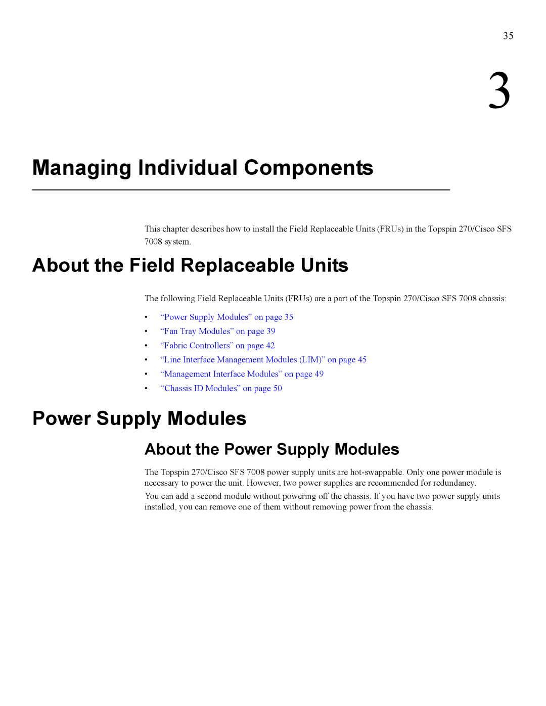 Cisco Systems 270, 7008 manual About the Field Replaceable Units, About the Power Supply Modules 