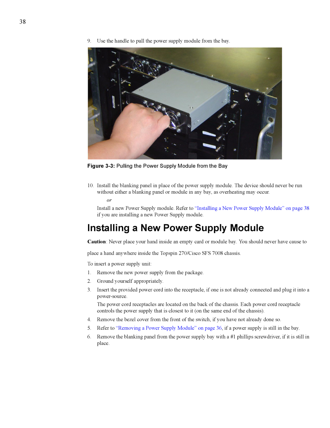 Cisco Systems 7008, 270 manual Installing a New Power Supply Module, 3Pulling the Power Supply Module from the Bay 