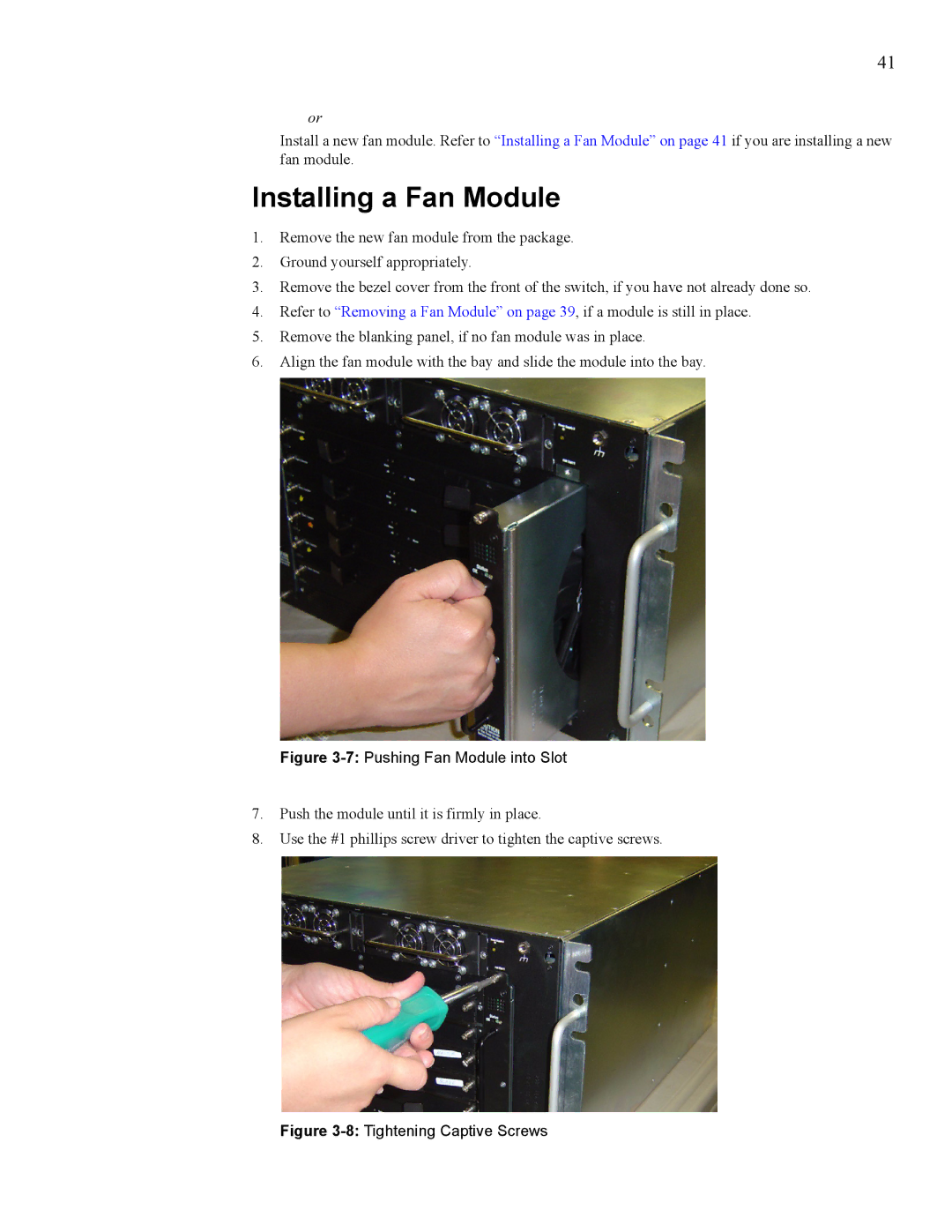 Cisco Systems 270, 7008 manual Installing a Fan Module, 7Pushing Fan Module into Slot 