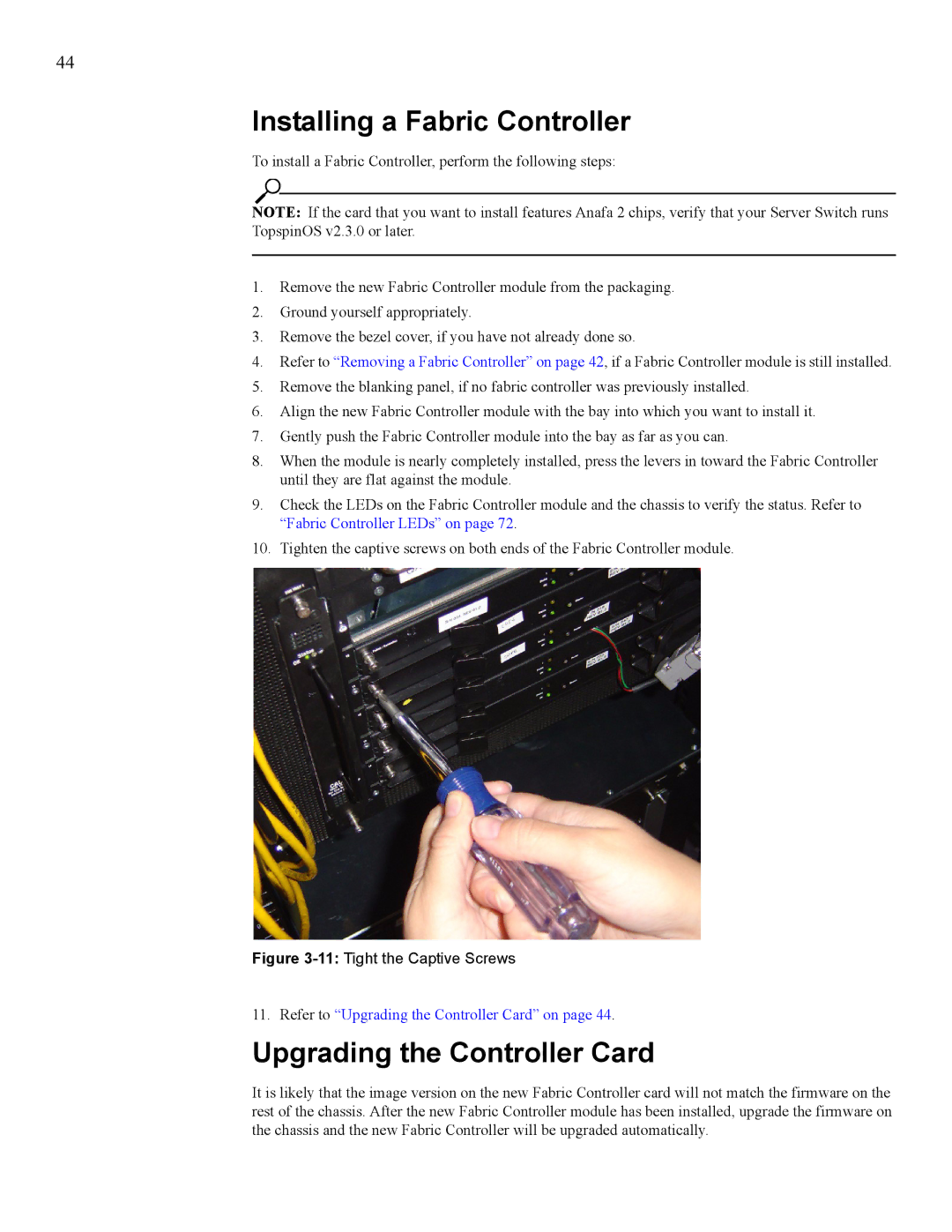 Cisco Systems 7008, 270 manual Installing a Fabric Controller, Upgrading the Controller Card 