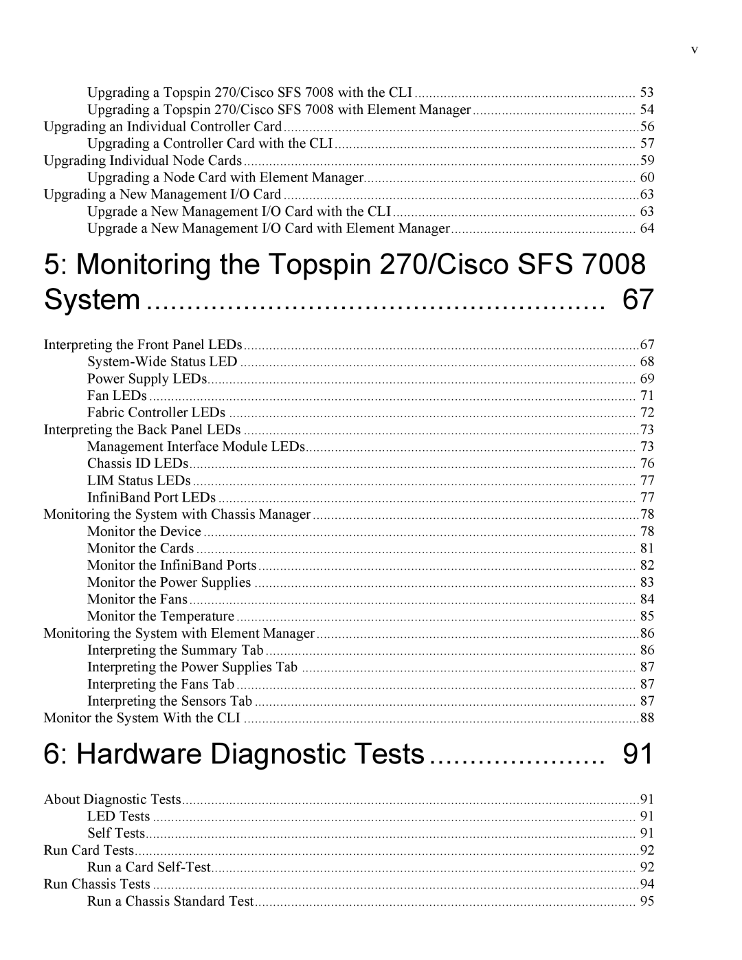 Cisco Systems 7008 manual Monitoring the Topspin 270/Cisco SFS 