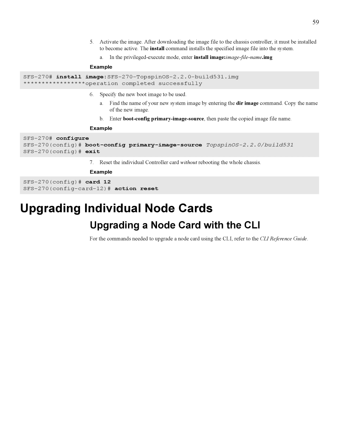 Cisco Systems 270, 7008 manual Upgrading Individual Node Cards, Upgrading a Node Card with the CLI 