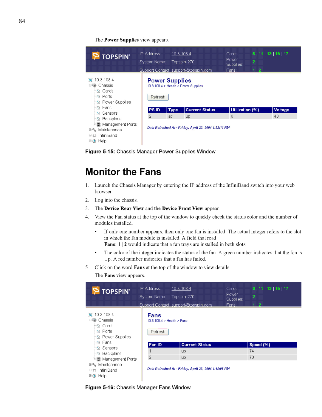 Cisco Systems 7008, 270 manual Monitor the Fans, 15Chassis Manager Power Supplies Window 