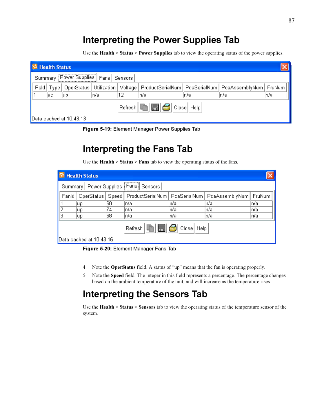 Cisco Systems 270, 7008 manual Interpreting the Power Supplies Tab, Interpreting the Fans Tab, Interpreting the Sensors Tab 