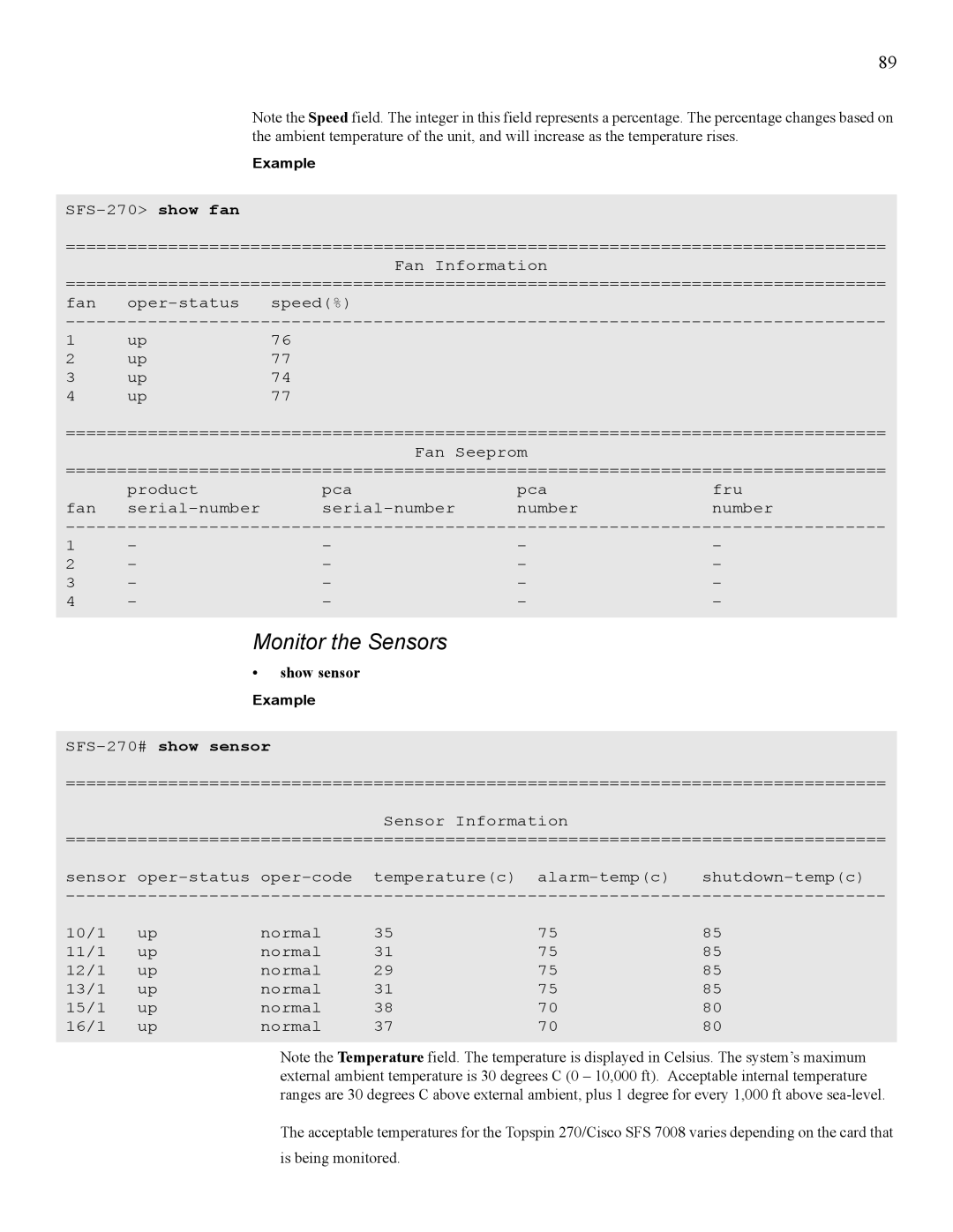 Cisco Systems 7008 manual Monitor the Sensors, Show sensor, SFS-270#show sensor 