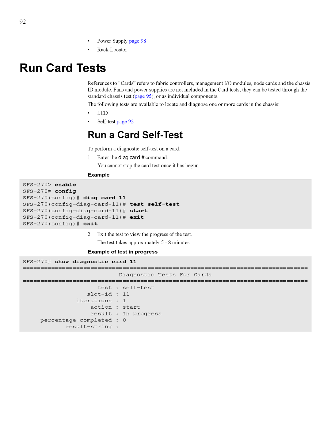 Cisco Systems 7008 manual Run Card Tests, Run a Card Self-Test, SFS-270#show diagnostic card 