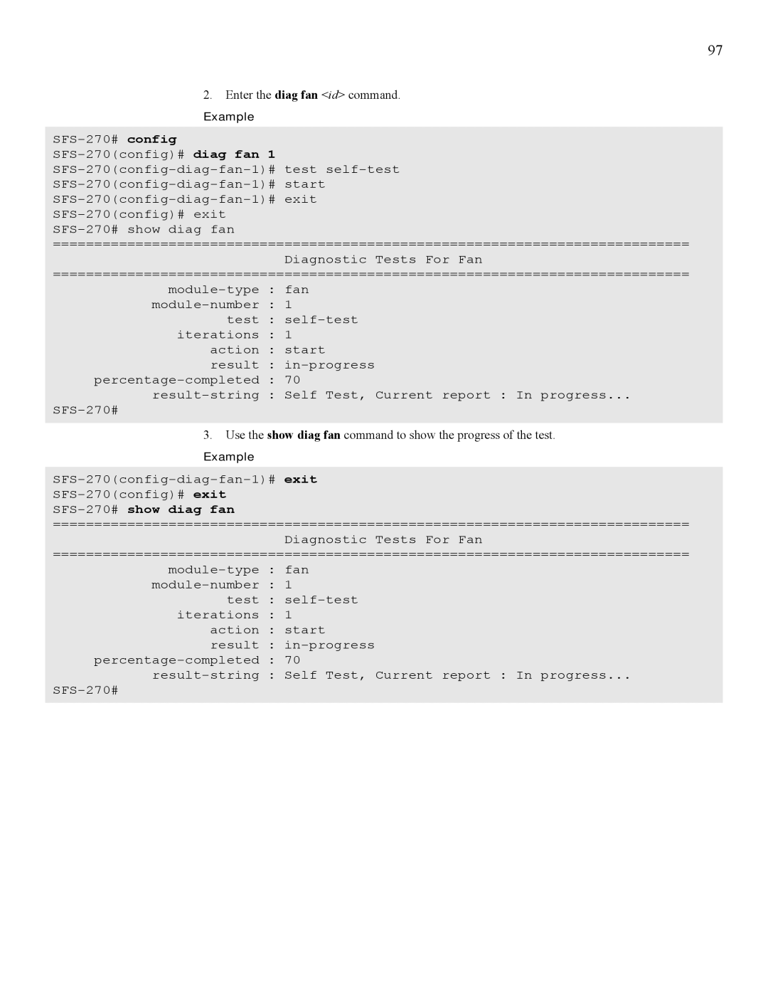 Cisco Systems 270, 7008 manual Enter the diag fan id command 