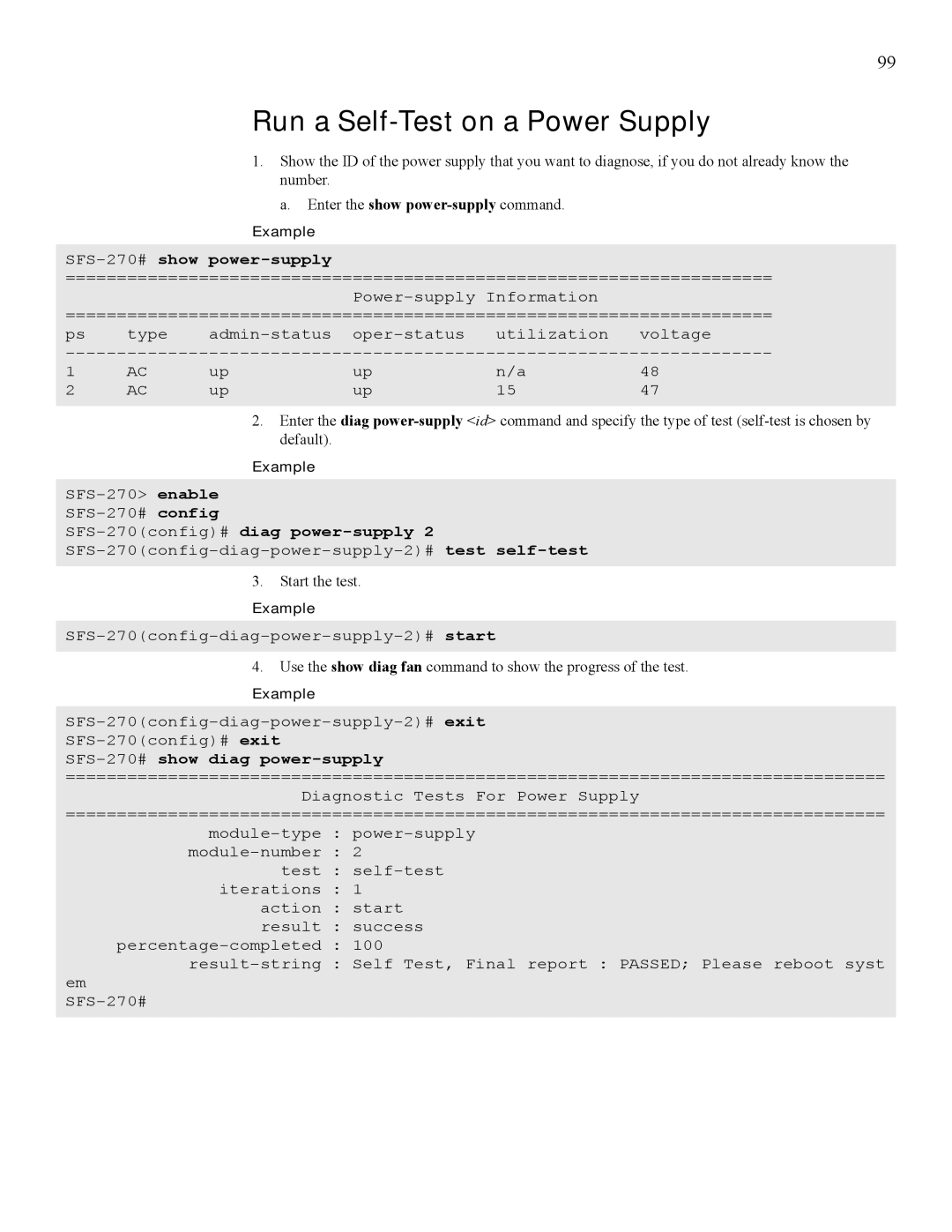 Cisco Systems 7008 manual Run a Self-Test on a Power Supply, SFS-270#show power-supply, SFS-270config#diag power-supply 