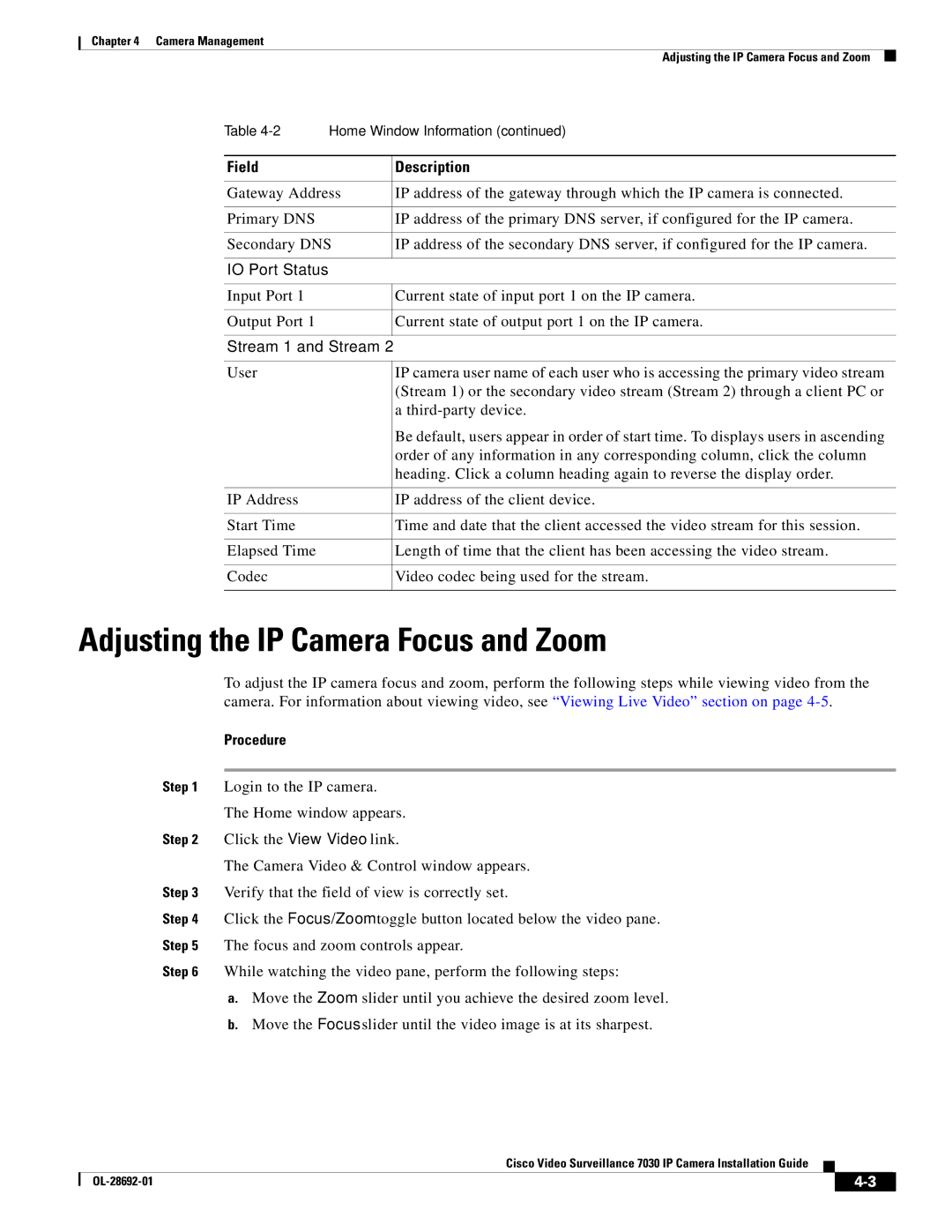 Cisco Systems 7030 manual Adjusting the IP Camera Focus and Zoom, IO Port Status, Stream 1 and Stream 