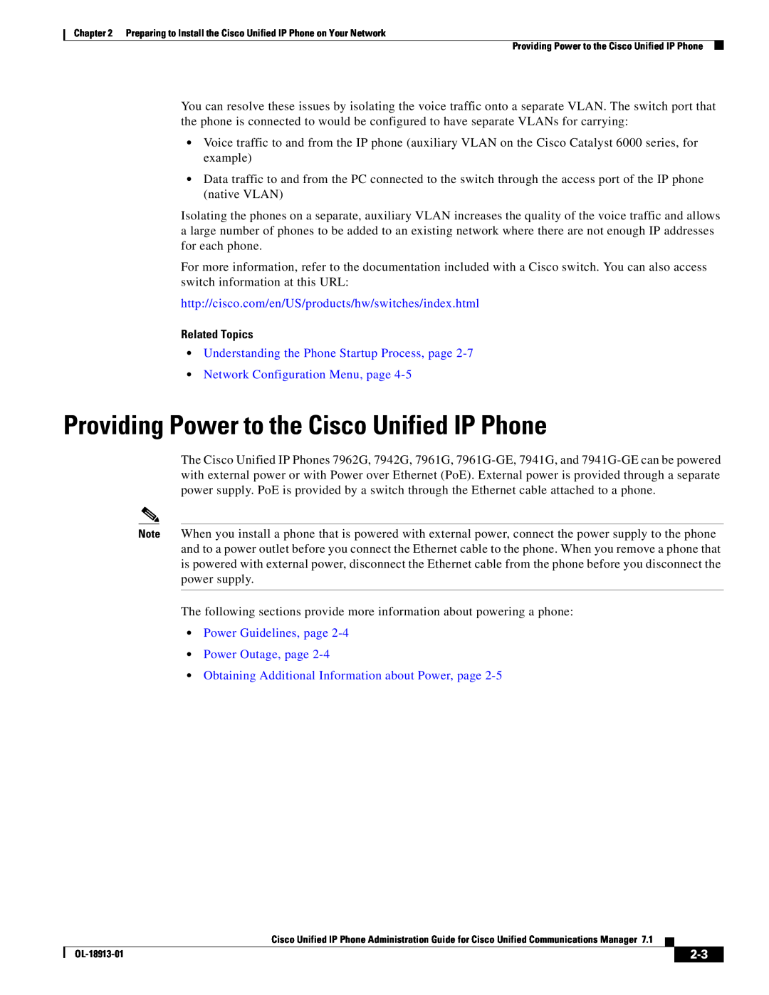 Cisco Systems 71 Providing Power to the Cisco Unified IP Phone, http//cisco.com/en/US/products/hw/switches/index.html 